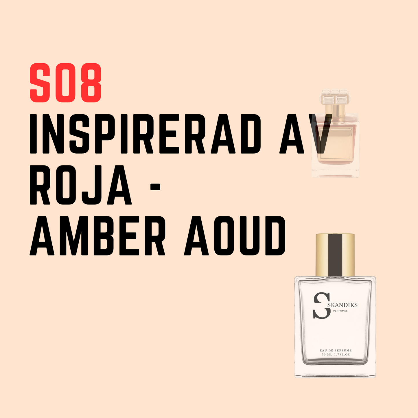 S08 Inspirerad av Roja - Amber aoud