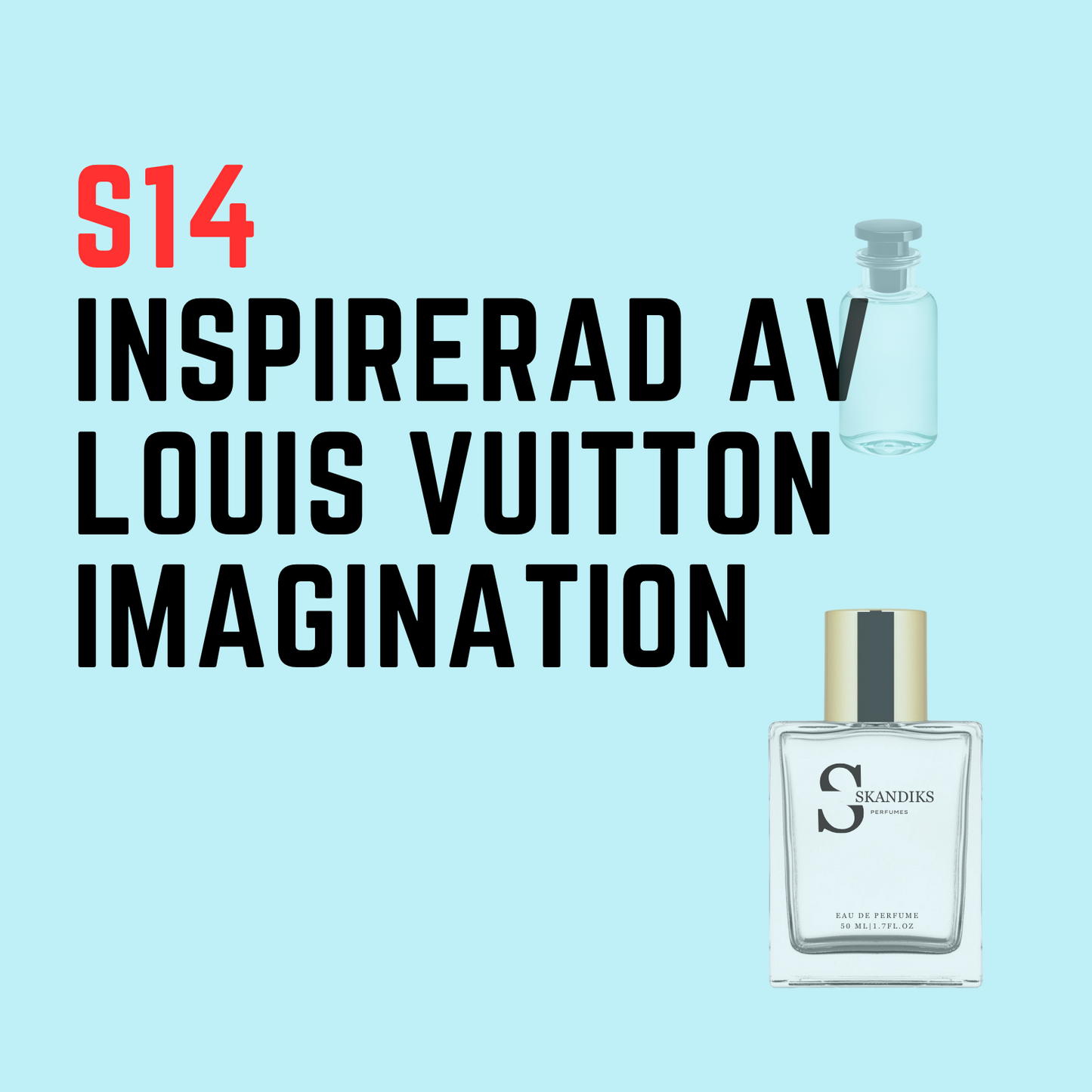 S14 Inspirerad av Louis Vuitton - Imagination